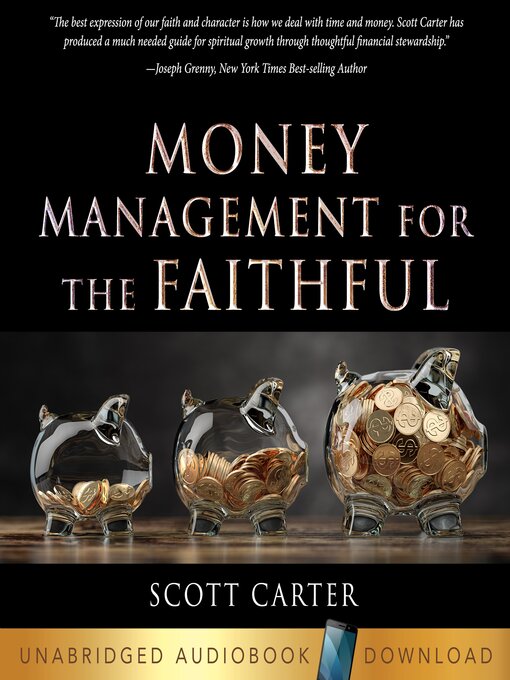 Title details for Money Management for the Faithful by Scott Carter - Available